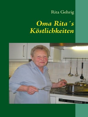 cover image of Oma Rita's Köstlichkeiten